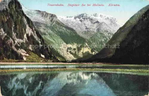 AK / Ansichtskarte Mallnitz Tauernbahn Kaernten AT Stapitzer See Alpen