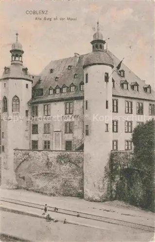 AK / Ansichtskarte Coblenz KOBLENZ Alte Burg an der Mosel Feldpost