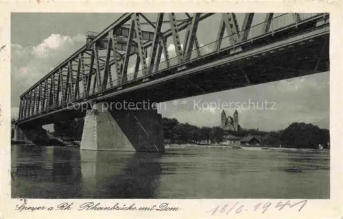 AK / Ansichtskarte SPEYER Rhein Rheinbruecke mit Dom