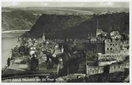 AK / Ansichtskarte Rheinfels Burgruine Sankt Goar Rheinland-Pfalz Schloss Rheinfels mit St Goar