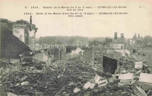 AK / Ansichtskarte Sermaize -les-Bains Vitry-le-Francois 51 Marne Bataiile de la Marne Rue de Vitry