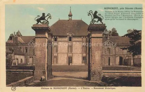 AK / Ansichtskarte Mondement-Montgivroux Epernay 51 Marne L Entree Monument historique