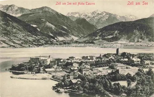 AK / Ansichtskarte ZELL AM SEE Pinzgau-Pongau AT mit Hohen Tauern
