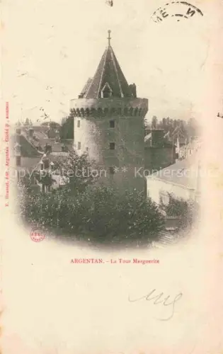 AK / Ansichtskarte ARGENTAN 61 Orne La Tour Marguerite