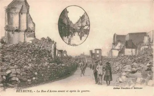 AK / Ansichtskarte Bethune 62 Pas-de-Calais Rue d'Arras avant et après la guerre