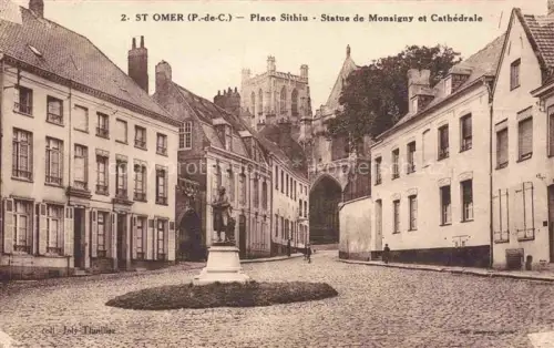 AK / Ansichtskarte ST-OMER  62 Pas-de-Calais Place Sithiu Statue de Monsigny et la Cathédrale