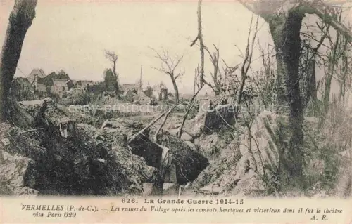AK / Ansichtskarte Vermelles Bethune 62 Pas-de-Calais Ruines Grande Guerre Truemmer 1. Weltkrieg