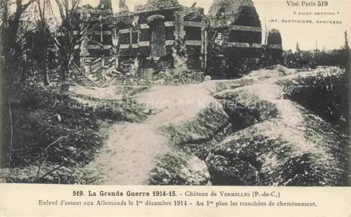 AK / Ansichtskarte Vermelles Bethune 62 Pas-de-Calais Château Ruines Grande Guerre Truemmer 1. Weltkrieg