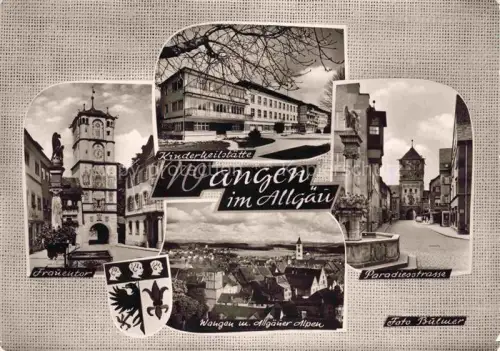 AK / Ansichtskarte Wangen Allgaeu Bayern Frauentor Kinderheilstaette Stadtblick Paradiesstrasse