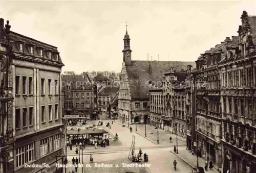 AK / Ansichtskarte ZWICKAU  Sachsen Hauptmarkt Rathaus Stadttheater Altstadt