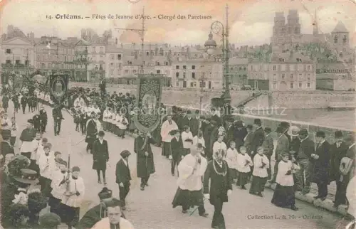 AK / Ansichtskarte ORLEANS 45 Loiret Fêtes de Jeanne d'Arc Clergé des Paroisses