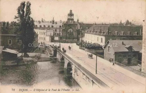 AK / Ansichtskarte DIJON 21 Cote-d Or Hôpital et le pont de l'Ouche