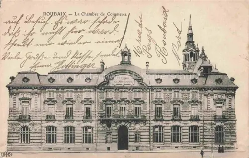 AK / Ansichtskarte ROUBAIX LILLE 59 Nord La Chambre de Commerce