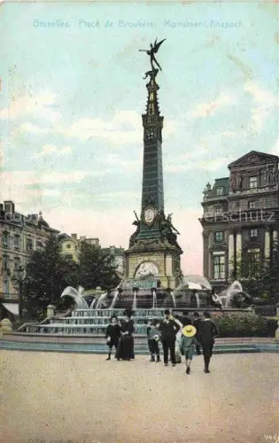 AK / Ansichtskarte BRUXELLES Bruessel Brussels Place de Broukère Monument Anspach