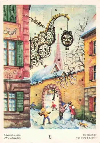 AK / Ansichtskarte Adventskalender-auf-Postkarte Winterfreuden Mundgemalt Irene Schricker 