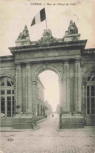AK / Ansichtskarte Corbie AMIENS 80 Somme Rue de l'Hôtel de Ville
