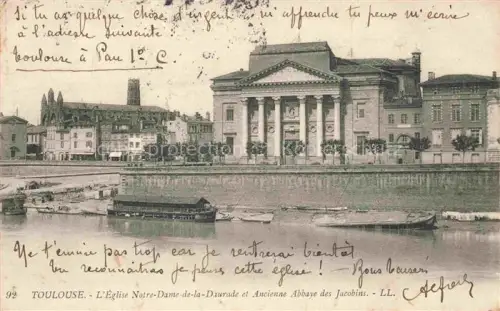 AK / Ansichtskarte TOULOUSE 31 Haute-Garonne Eglise Notre-Dame de la Daurade et ancienne Abbaye des Jacobins