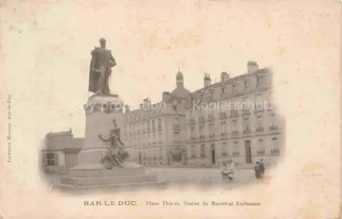 AK / Ansichtskarte BAR-LE-DUC 55 Meuse Place Thiers Statue Marechal Exelmans
