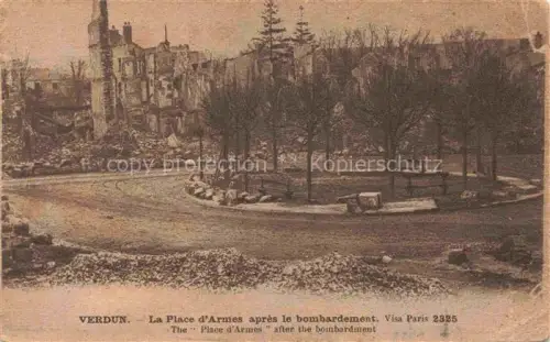 AK / Ansichtskarte VERDUN  55 Meuse La Place d Armes apres le bombardement 