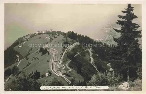 AK / Ansichtskarte Caux Montreux VD Vu du Cret d'Ybau