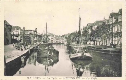 AK / Ansichtskarte MALINES Mechelen Flandre Belgie La Dyle Bateaux