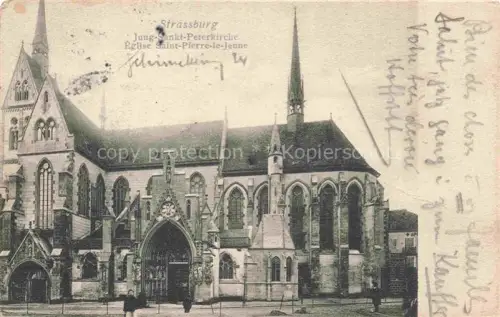 AK / Ansichtskarte Strasbourg  Strassburg 67 Bas-Rhin Eglise Saint-Pierre-le-Jeune Kirche