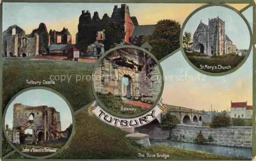 AK / Ansichtskarte Tutbury Staffordshire UK Castle Gateway St. Marys Church Dove Bridge