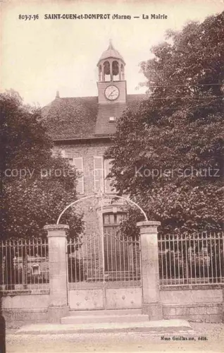 AK / Ansichtskarte Saint-Ouen-et-Domprot Vitry-le-Francois 51 Marne La Mairie