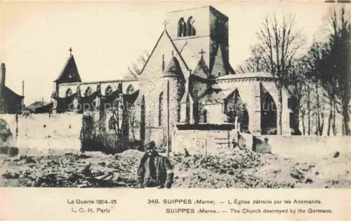 AK / Ansichtskarte Suippes Chalons-en-Champagne 51 Marne The Church destroyed by the Germans 