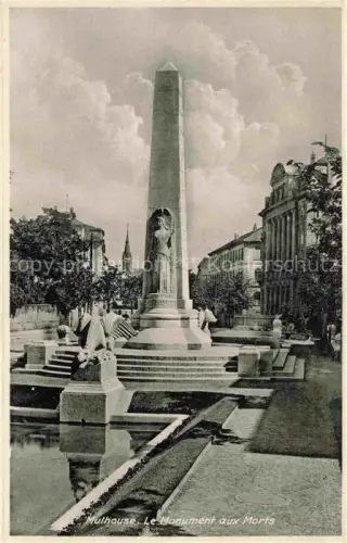 AK / Ansichtskarte MULHOUSE Muehlhausen 68 Haut-Rhin Monument aux Morts