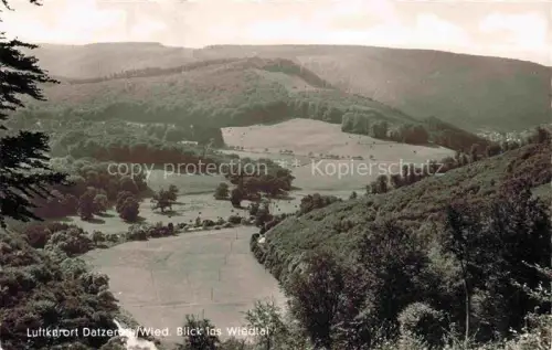 AK / Ansichtskarte Datzeroth Datzerod Neuwied Rheinland-Pfalz Blick ins Wiedtal