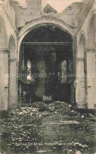 AK / Ansichtskarte Bailleul-aux-Cornailles ARRAS Pas-de-Calais Truemmer der Kirche