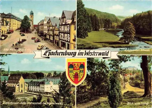 AK / Ansichtskarte Hachenburg Westerwald Rheinland-Pfalz Alter Markt Kirche Landschaft Kroppacher Schweiz Zisterzienserabtei Marienstatt Blick zum Schloss