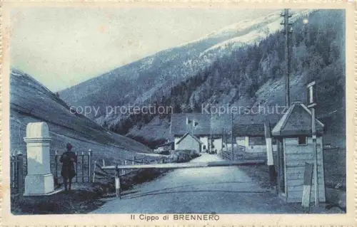AK / Ansichtskarte Brennero Bolzano IT Il Cippo di Brennero