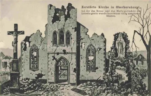 AK / Ansichtskarte Oberburnhaupt Burnhaupt-le-Haut 68 Haut-Rhin Zerstoerte Kirche Truemmer 1. Weltkrieg