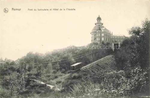 AK / Ansichtskarte NAMUR-sur-Meuse Belgie Pont du funiculaire et Hotel de la Citadelle