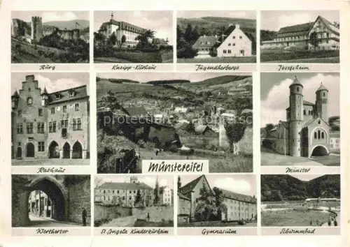 AK / Ansichtskarte Muenstereifel Bad NRW Burg Kneipp Kurhaus Jugendherberge Josefsheim Rathaus Muenster Werthertor St Angela Kurheim Gymnasium Schwimmbad