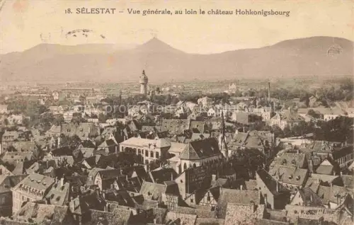 AK / Ansichtskarte Selestat Schlettstadt 67 Bas-Rhin Vue générale au loin Château Hohkonigsbourg