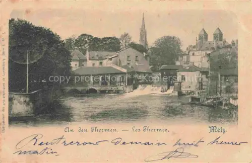 AK / Ansichtskarte METZ  57 Moselle An den Thermen