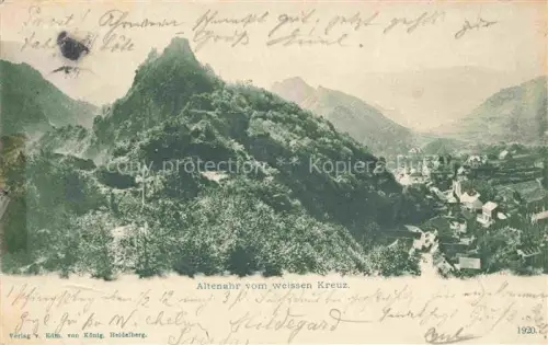 AK / Ansichtskarte Altenahr Ahrweiler Rheinland-Pfalz Blick vom Weissen Kreuz