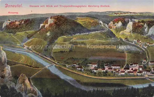 AK / Ansichtskarte Donautal Beuron BW Hausen mit Blick auf Truppenuebungsplatz Heuberg Stetten