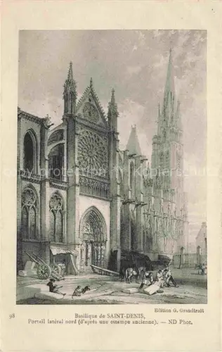 AK / Ansichtskarte SAINT-DENIS  93 Seine-Saint-Denis Basilique de Saint-Denis Portail latéral nord Kuenstlerkarte