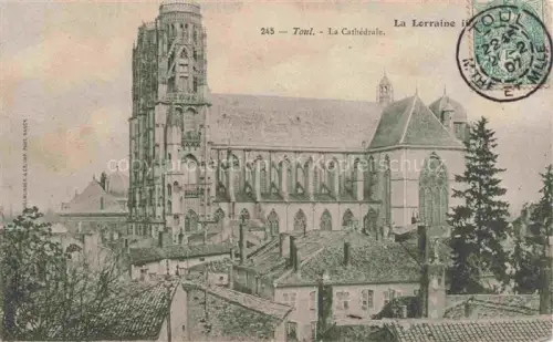 AK / Ansichtskarte TOUL 54 Meurthe-et-Moselle La Cathédrale