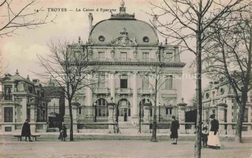 AK / Ansichtskarte TROYES 10 Aube La Caisse d'Epargne