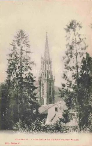 AK / Ansichtskarte Thann  ALsace 68 Haut-Rhin Clocher de la Cathédrale