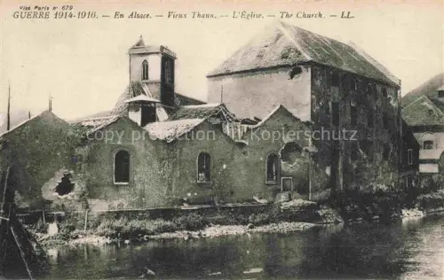 AK / Ansichtskarte Thann  ALsace 68 Haut-Rhin Pendant la Guerre 1914-16 Vieux Thann Eglise Truemmer 1. Weltkrieg
