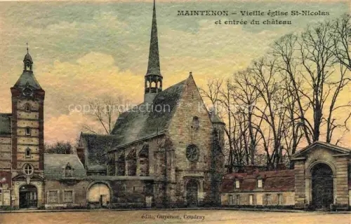 AK / Ansichtskarte MAINTENON 28 Eure-et-Loir Vielle église St. Nicolas et l'entrée du château
