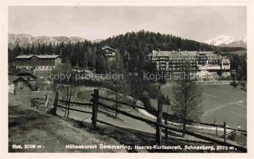AK / Ansichtskarte Semmering Niederoesterreich AT Heeres Kurlazarett Schneeberg