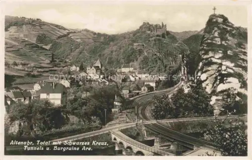 AK / Ansichtskarte Altenahr Ahrweiler Rheinland-Pfalz Totalansicht mit Schwarzes Kreuz Tunnels und Burgruine Are
