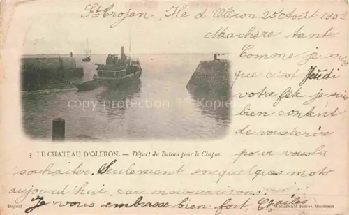 AK / Ansichtskarte Le Chateau-d Oleron Rochefort 17 Charente-Maritime Départ du bateau pour le Chapus